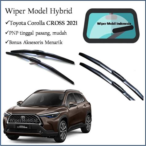 Jual Wiper Kaca Mobil Toyota Corolla Cross Model Hybrid Indonesia