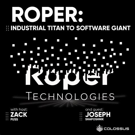 Roper Technologies: Industrial Titan to Software Giant | Colossus®