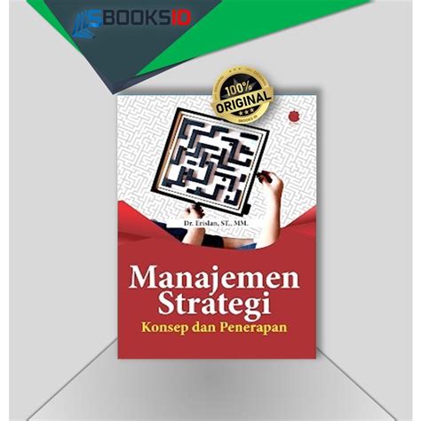 Jual Buku Manajemen Strategi Konsep Dan Penerapan Strategi Sun Tzu Pada