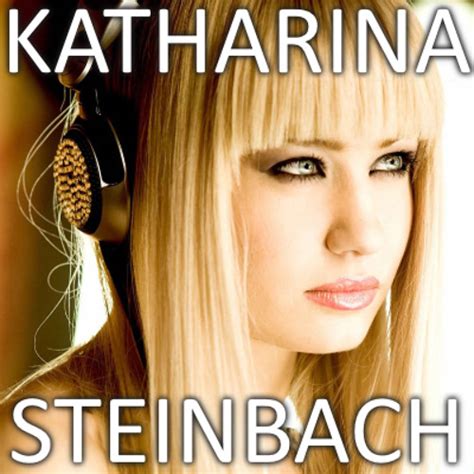 Stream Katharina Steinbach Music Listen To Songs Albums Playlists