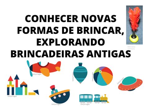 Plano De Aula Brinquedos E Brincadeiras 1 Ano Do Ensino