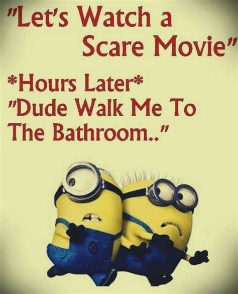 Minion nooo indent do scary Especially bad scary movies | Minions funny ...