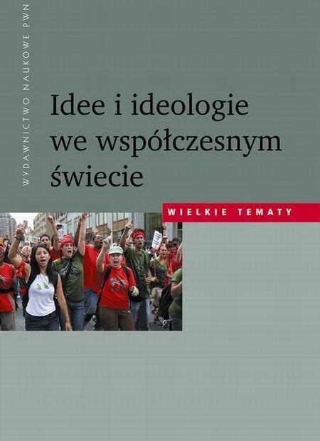 Ksi Ka Idee I Ideologie We Wsp Czesnym Wiecie Ceny I Opinie Ceneo Pl