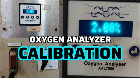 Inert Gas Plant Oxygen Analyzer Calibration Zero And Span Calibration Of Oxygen Senor Alfa