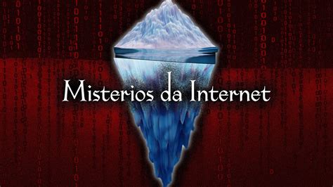 O Bizarro Iceberg De Mist Rios Da Internet Youtube