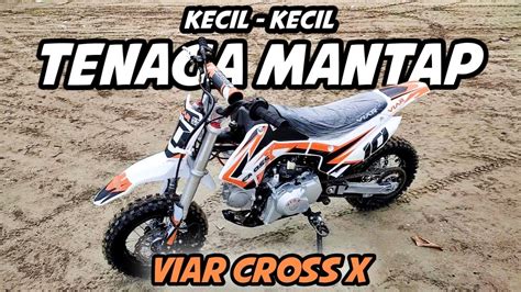 Review Test Ride Motor Trail Mini Viar Cross X Cocok Buat Motor