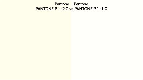 Pantone P 1 2 C Vs Pantone P 1 1 C Side By Side Comparison