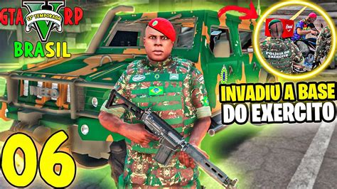 Gta Roleplay Brasil Invas O No Eb Virei Pqd Temporada Ep