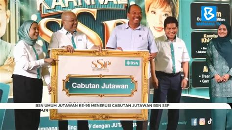 BSN Umum Jutawan Ke 95 Menerusi Cabutan Jutawan BSN SSP YouTube