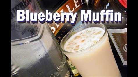 Blueberry Muffin Shot Blueberry Muffin Drink Recipe Youtube