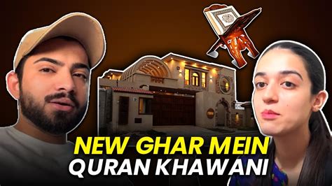 New Ghar Mein Quran Khawani Zaraib Laraib Khalid Zarnab Fatima