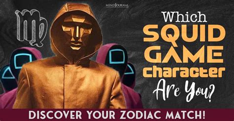 Which Squid Game Character Are You 12 Interesting Zodiacs