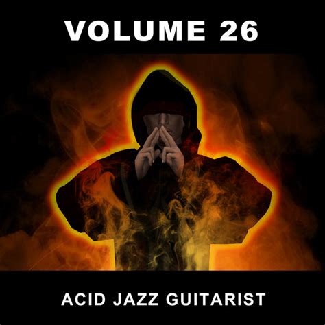 Volume 26 | The Acid Jazz Guitarist