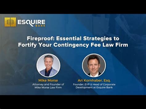 Fireproof Essential Strategies To Fortify Your Contingency Fee Law