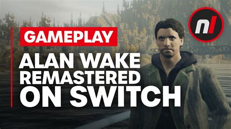 Alan Wake Remastered Nintendo Switch Gameplay - ehkou.com