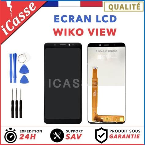 ECRAN COMPLET VITRE TACTILE LCD WIKO VIEW NOIR OUTILS Cdiscount