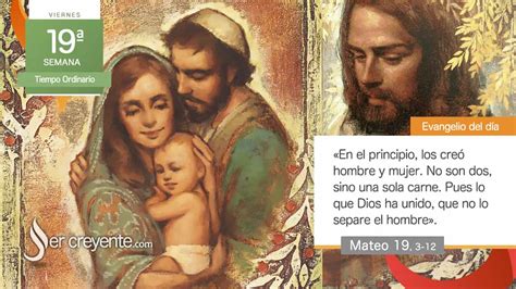 Evangelio Del D A Agosto Lo Que Dios Ha Unido Que No Lo