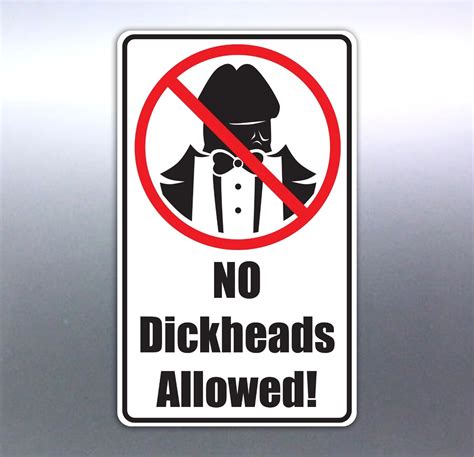 No Dick Heads Allowed Vinyl Cut Stickers 130 X 80 Mm Funny Rude Penis