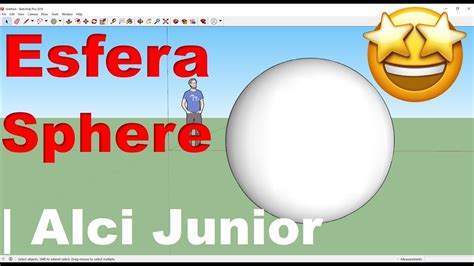 Como Fazer Uma Esfera No Sketchup Alci Junior Youtube