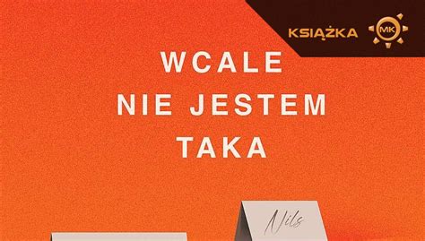 Marie Aubert Wcale Nie Jestem Taka Recenzja Mechaniczna Kulturacja