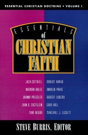 Essentials Of Christian Faith Essential Christian Doctrine