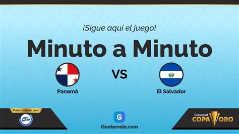 Minuto a minuto en vivo Panamá vs El Salvador por la jornada 3 de la