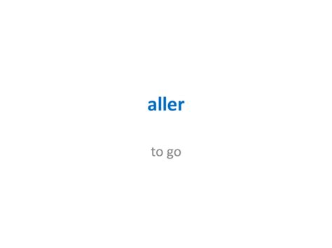 'aller' in French | Teaching Resources