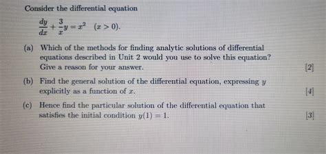 Solved Consider The Differential Equation Dxdy X3y X2 X 0