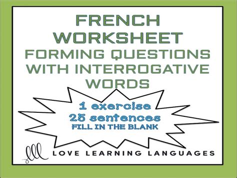 Gcse French La Phrase Interrogative French Questions With Interrogative Words Worksheet