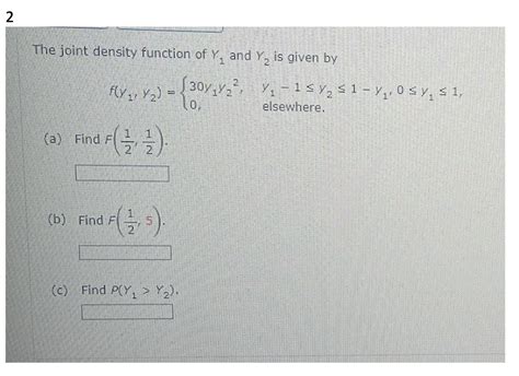 Solved The Joint Density Function Of Y1 ﻿and Y2 ﻿is Given