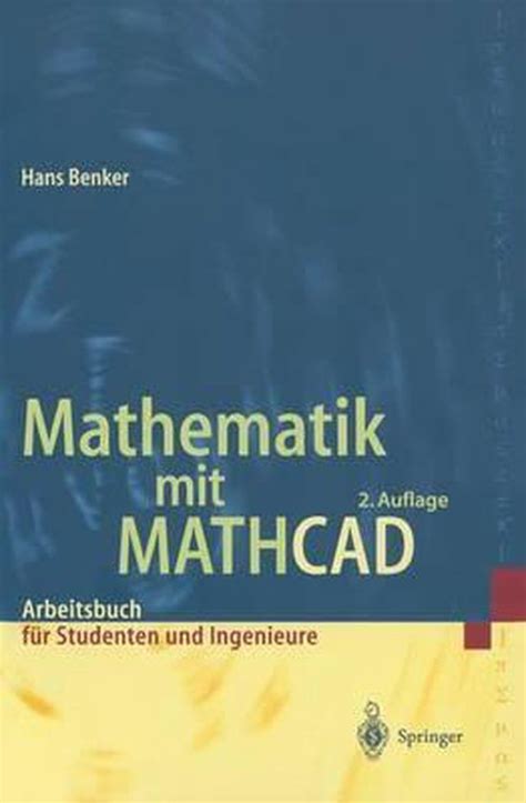 Mathematik Mit MathCAD 9783540658504 Hans Benker Boeken Bol