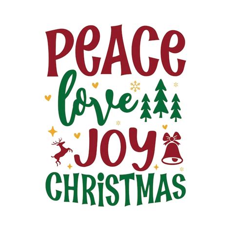 Premium Vector Peace Love Joy Christmas