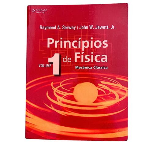 Livro Princípios de Física Volume 1 Mecânica Clássica Raymond A