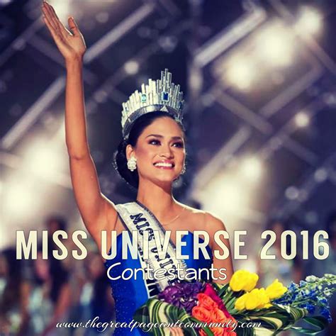 Miss Universe 2016 Contestants The Great Pageant Community