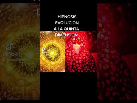 HIPNOSIS EVOLUCIÓN A LA QUINTA DIMENSIÓN MARIPALOTES TIK TOK YouTube