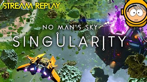 No Mans Sky Singularity Expedition No Mans Sky Gameplay Youtube