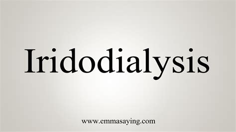 How To Say Iridodialysis - YouTube