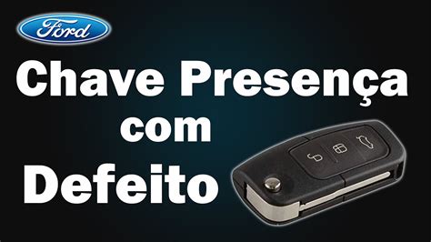 Reparo De Defeito Incomum Na Chave De Presen A Do Ford Focus Titanium