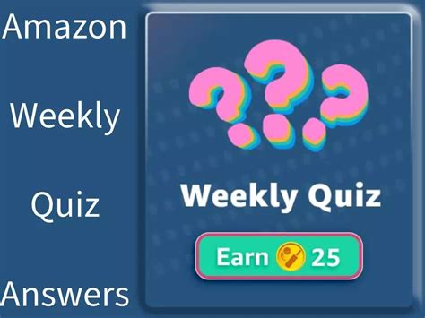 Amazon Weekly Quiz Answers Win Points