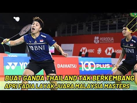 Layak JUARA Apri Fadia Kalahkan Ganda Putri Thailand Di Malaysia