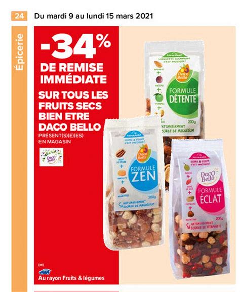 Promo Fruits Secs Bien Tre Daco Bello Chez Carrefour Icatalogue Fr