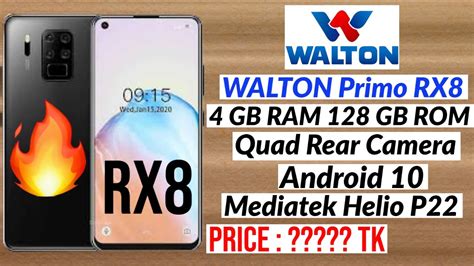 Walton Primo Rx Price In Bangladesh Walton Rx Full Specs Price