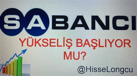 Sahol yükseliş başlıyor mu Sabancı Holding teknik analiz sahol