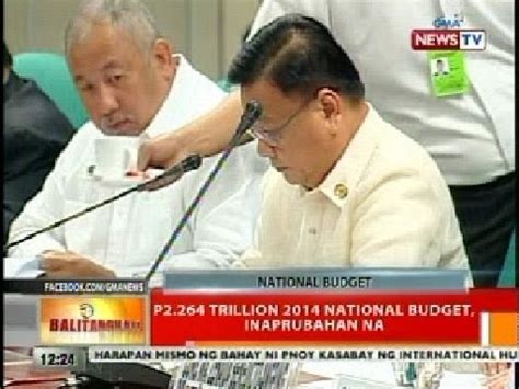 Bt P Trillion Nat L Budget Inaprubahan Na Youtube