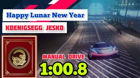 Asphalt 9 Happy Lunar New Year Koenigsegg Jesko Manual Drive 1