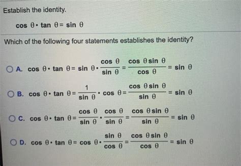 Solved Establish The Identity Cos Tan Sin 0 Which Of The Chegg