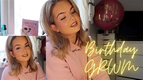 Birthday Prep And Grwm Youtube