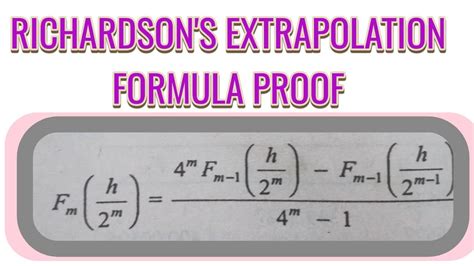 RICHARDSON S EXTRAPOLATION METHOD Proof NUMERICAL ANALYSIS YouTube