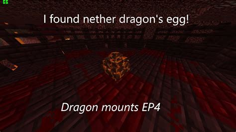 Minecraft Dragon Mounts Ep I Found Nether Dragon S Egg Youtube