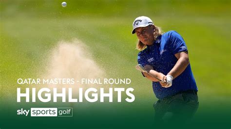 Qatar Masters | Day four highlights | Video | Watch TV Show | Sky Sports